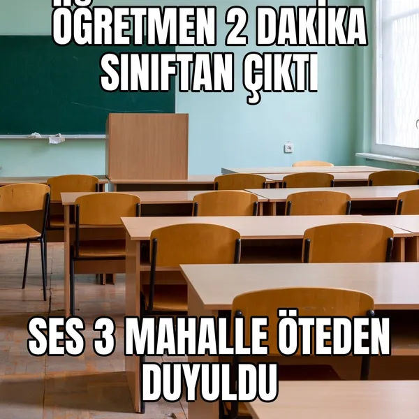 Öğretmen sınıftan çıkınca