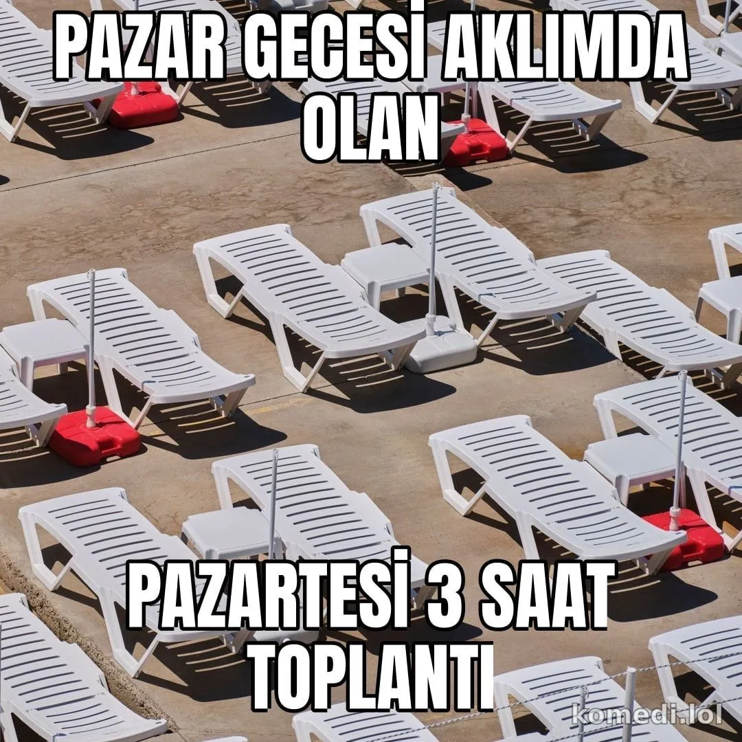 Pazartesi hayal ve gerçek