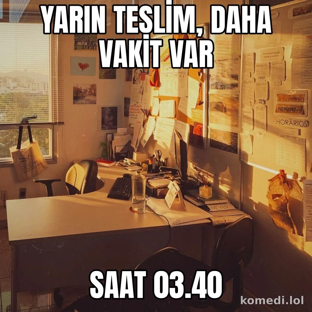 Daha vakit var