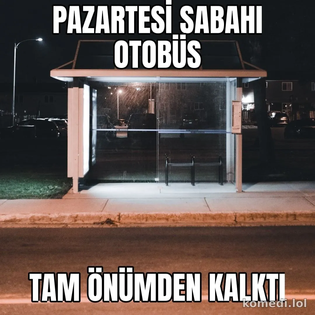 Pazartesi sabahı otobüs